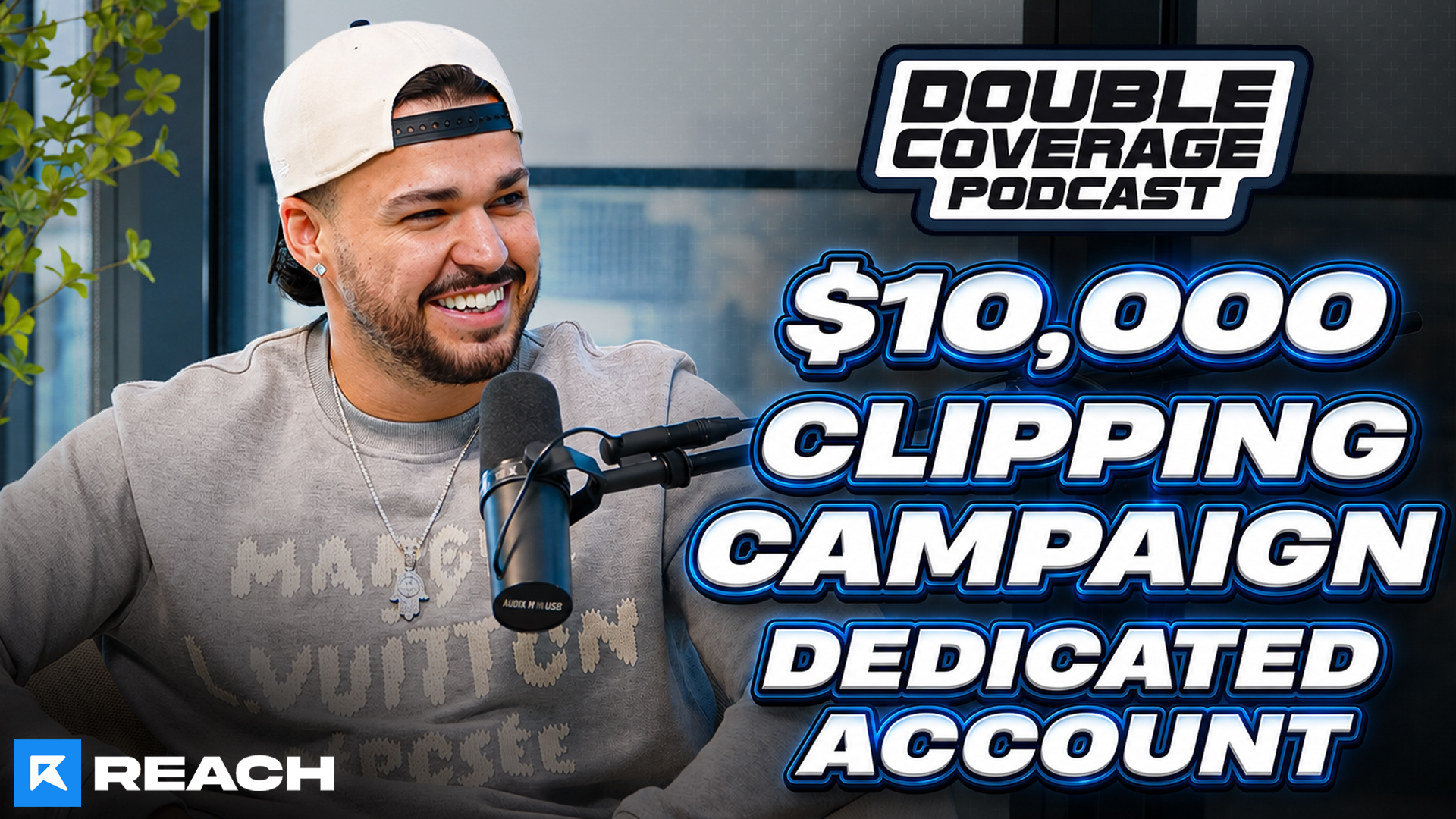 Double Coverage Podcast | Dedicated Account | $10,000 Clipping Campaign 
